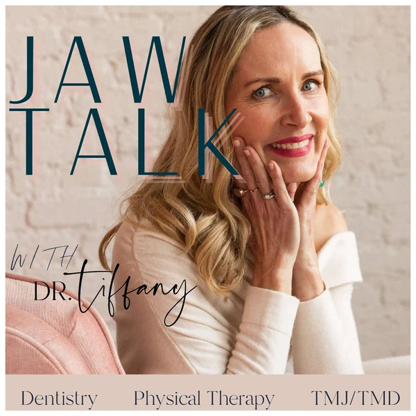 Jaw Talk with Dr. Tiffany Lamberton